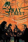 Four Way Street The Crosby Stills Nash & Young Reader