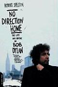 No Direction Home Life & Music Of Bob Dy