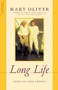Long Life Essays & Other Writings