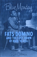 Blue Monday Fats Domino & The Lost Daw