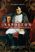 Napoleon & The Hundred Days