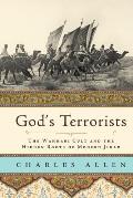 Gods Terrorists The Wahhabi Cult & the Hidden Roots of Modern Jihad