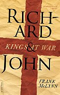 Richard & John Kings At War