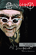 Ministry The Lost Gospels According to Al Jourgensen
