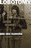 Lobotomy Surviving the Ramones
