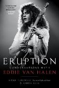 Eruption Conversations with Eddie Van Halen