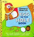 Richard Scarrys Egg In The Hole Book