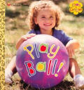 Play Ball Look & Grow Board Book