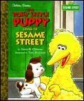 Poky Little Puppy Comes to Sesame Street