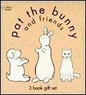 Pat The Bunny & Friends 3 Book Gift