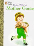 Eloise Wilkins Mother Goose