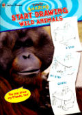 Totally Amazing Start Drawing Wild Animals a Step by Step Guide