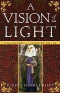 Vision of Light A Margaret of Ashbury Novel