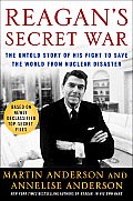 Reagans Secret War The Untold Story O