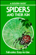 Spiders & Their Kin Golden Guide