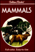 Mammals Golden Field Guide