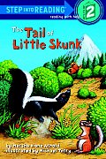 Tail Of The Little Skunk