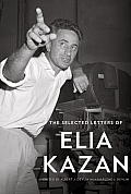 Selected Letters of Elia Kazan