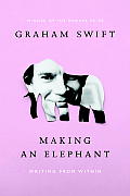 Making an Elephant Writing from Within