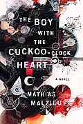 Boy With The Cuckoo Clock Heart