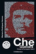 Las Huellas Del Che Guevara