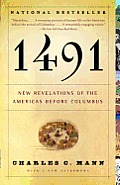 1491: New Revelations of the Americas before Columbus