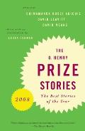 O Henry Prize Stories 2008