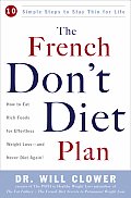 French Dont Diet Plan 10 Simple Steps To Stay Thin For Life