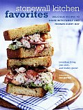 Stonewall Kitchen Favorites Delicious Recipes to Share with Family & Friends Every Day