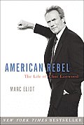 American Rebel Clint Eastwood