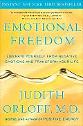 Emotional Freedom Liberate Yourself from Negative Emotions & Transform Your Life