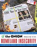 Homeland Insecurity Volume 17 The Onion Complete News Archives