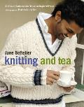Knitting & Tea 25 Classic Knits & the Teas That Inspired Them