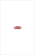 One Red Paperclip Or How an Ordinary Man Achieved His Dream with the Help of a Simple Office Supply