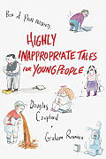 Highly Inappropriate Tales for Young People