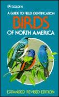 Birds Of North America Golden Guide