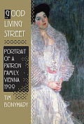 Good Living Street Portrait of a Patron Family Vienna 1900