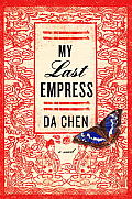 My Last Empress A Novel