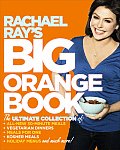 Rachael Rays Big Orange Book