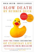 Slow Death By Rubber Duck