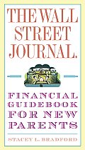 The Wall Street Journal Financial Guidebook for New Parents