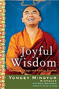 Joyful Wisdom Embracing Change & Finding Freedom