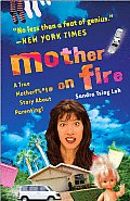 Mother On Fire