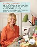 Martha Stewarts Encyclopedia of Sewing & Fabric Crafts