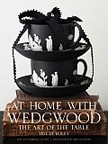At Home with Wedgwood The Art of the Table
