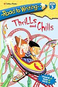 Thrills & Chills Road To Writing Book 3