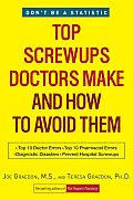 Top Screwups Doctors Make & How to Avoid Them Dont Be a Statistic