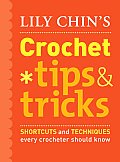 Lily Chins Crochet Tips & Tricks