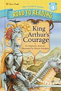King Arthur's Courage (Stepping Stone Book Fantasy)
