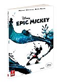 Disney Epic Mickey Prima Official Game Guide